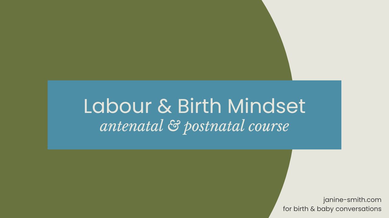 Mindset for labour and birth