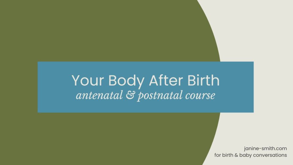 Module 5: Your Body After&nbsp;Birth