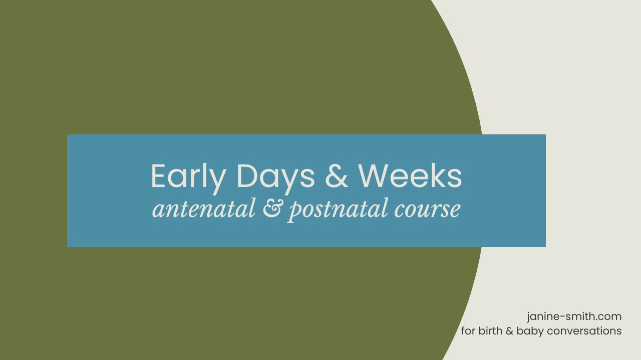 Module 6: Early Days & Weeks