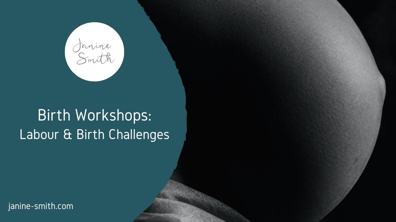 Labour & Birth Challenges