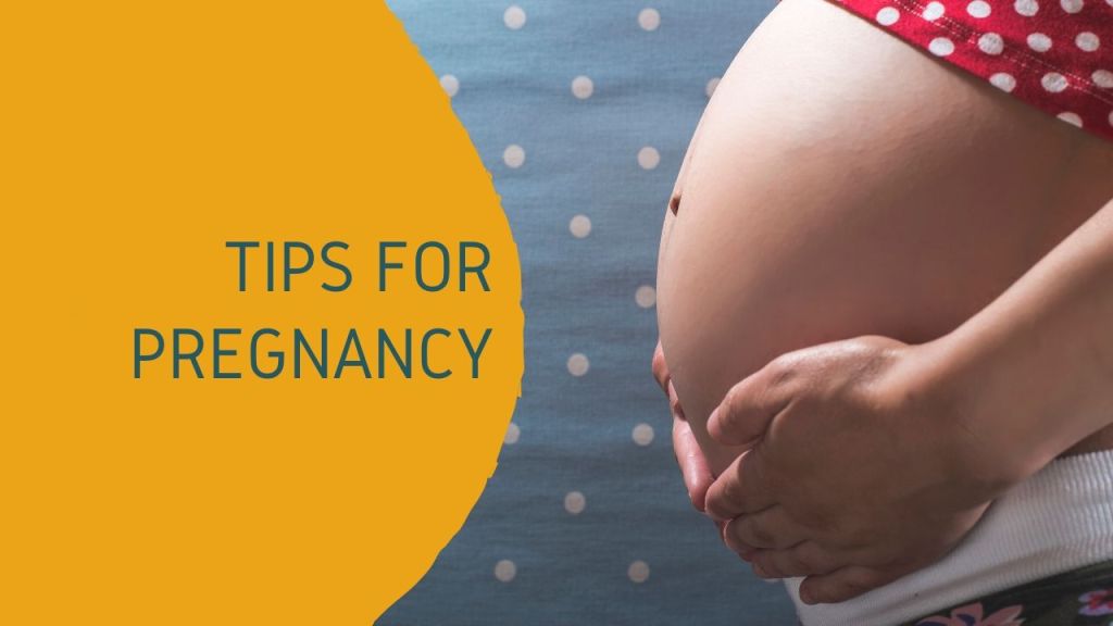 Pregnancy Tips